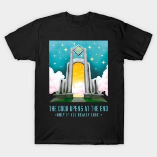 The Doors Opens at the End - Only if you Really Look - Psychedelic, Urban Style T-Shirt